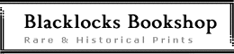 Blacklocks Bookshop - Rare and historical prints, specialising in Egham and Englefield Green